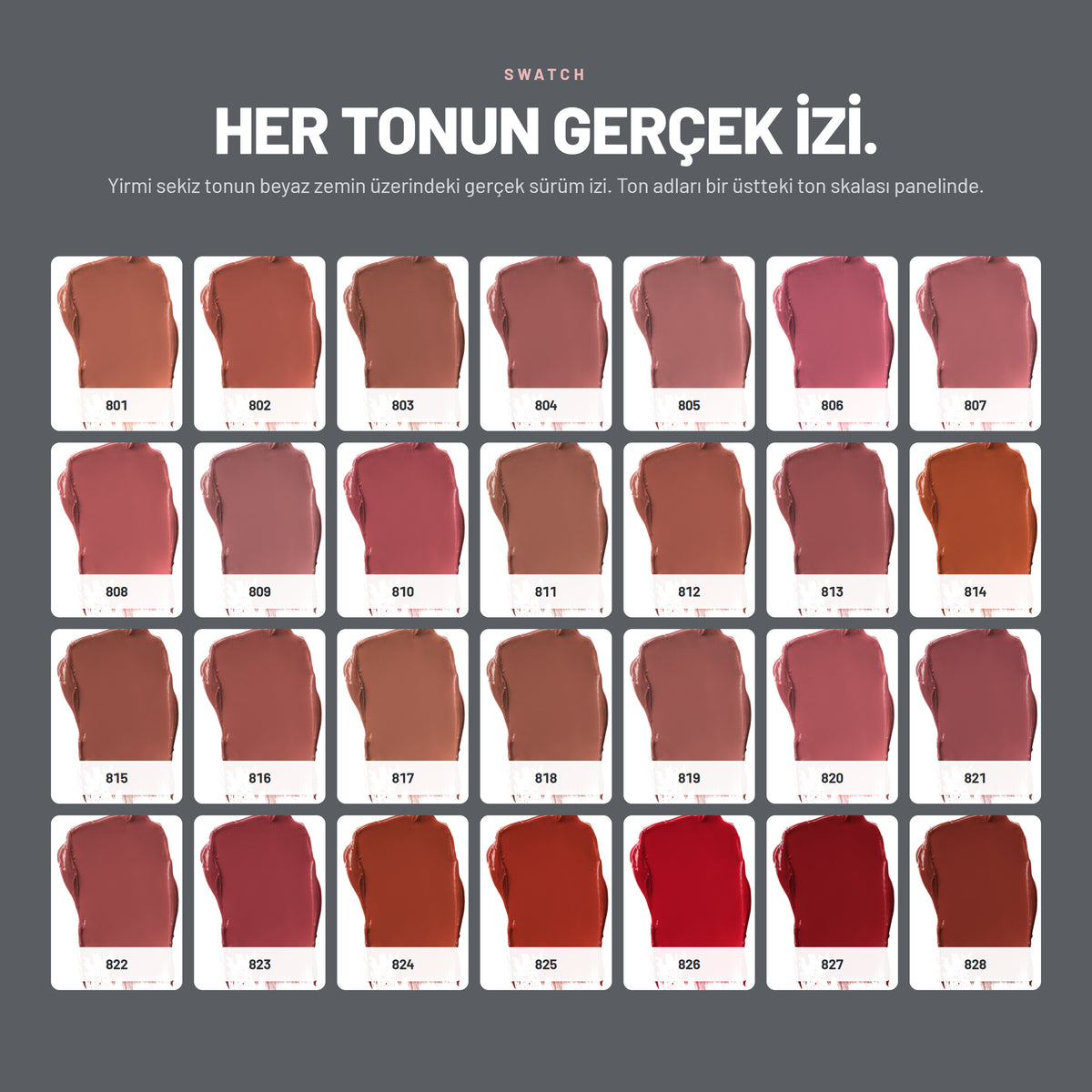 Satin Touch Lipstick ruj renklerinin gerçek swatch görünümü