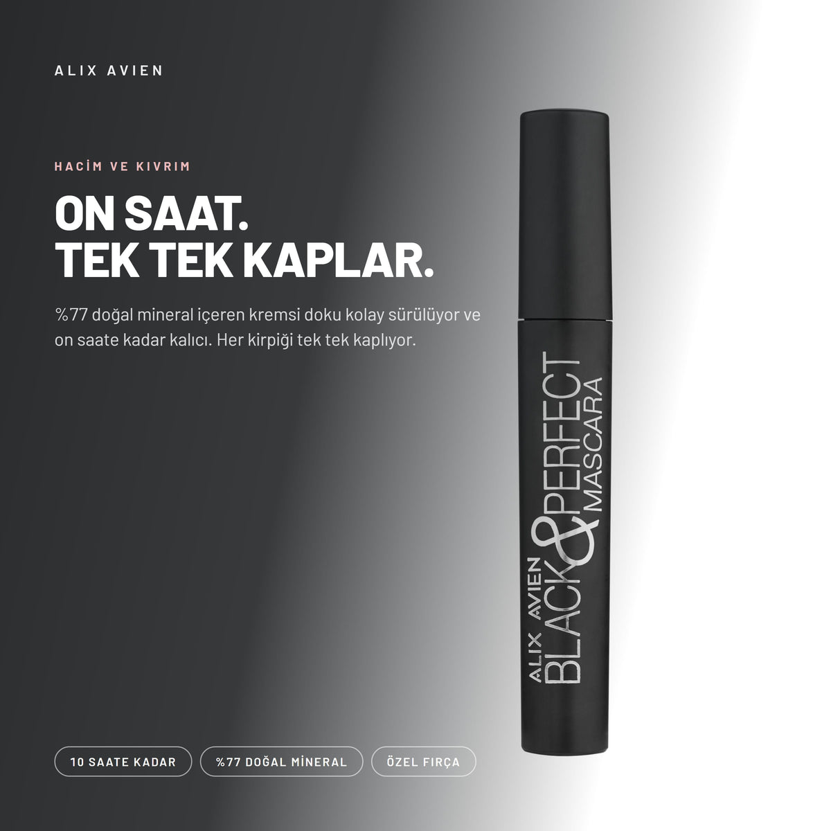 Alix Avien Black & Perfect Mascara ürün tanıtım görseli - %77 doğal mineral içeren kremsi doku kolay sürülüyor ve on saate