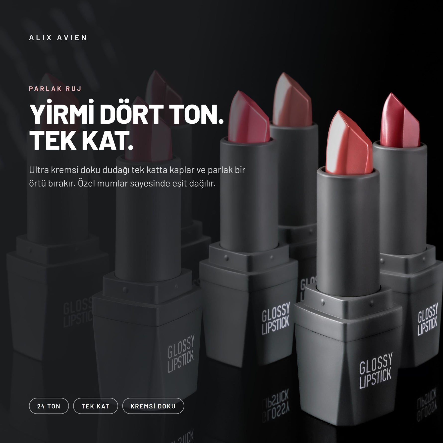 Glossy Lipstick - Nemlendirici ve Parlak Ruj Serisi | Alix Avien