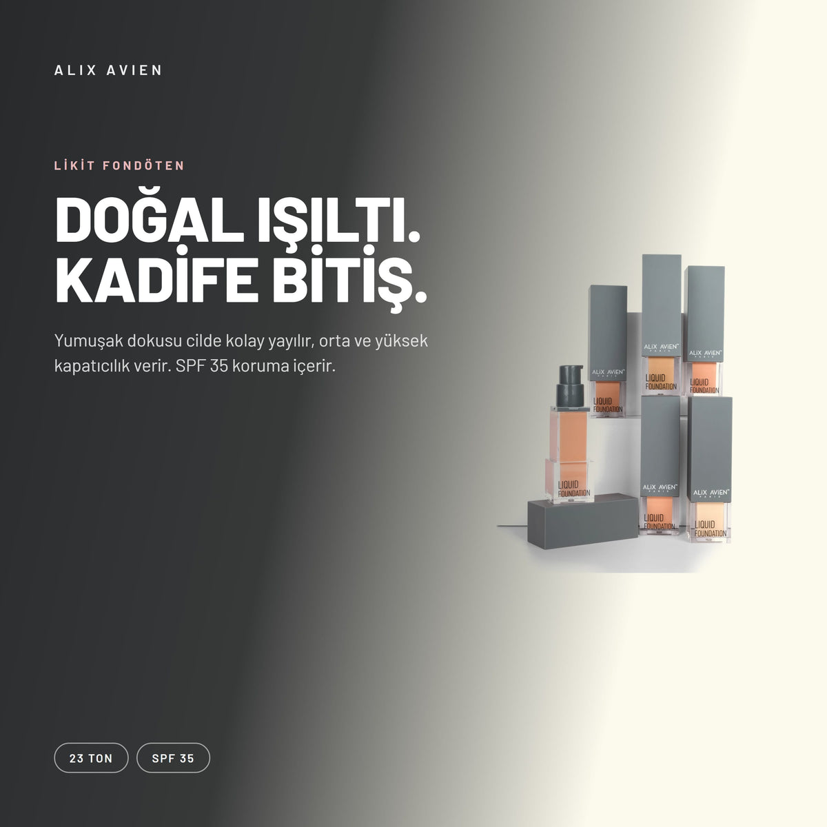 Liquid Foundation - Nemlendirici Doğal Işıltılı Likit Fondöten | Alix Avien