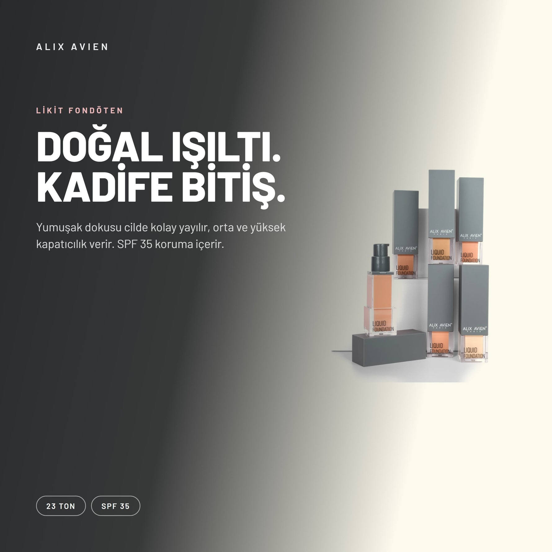 Liquid Foundation - Nemlendirici Doğal Işıltılı Likit Fondöten | Alix Avien