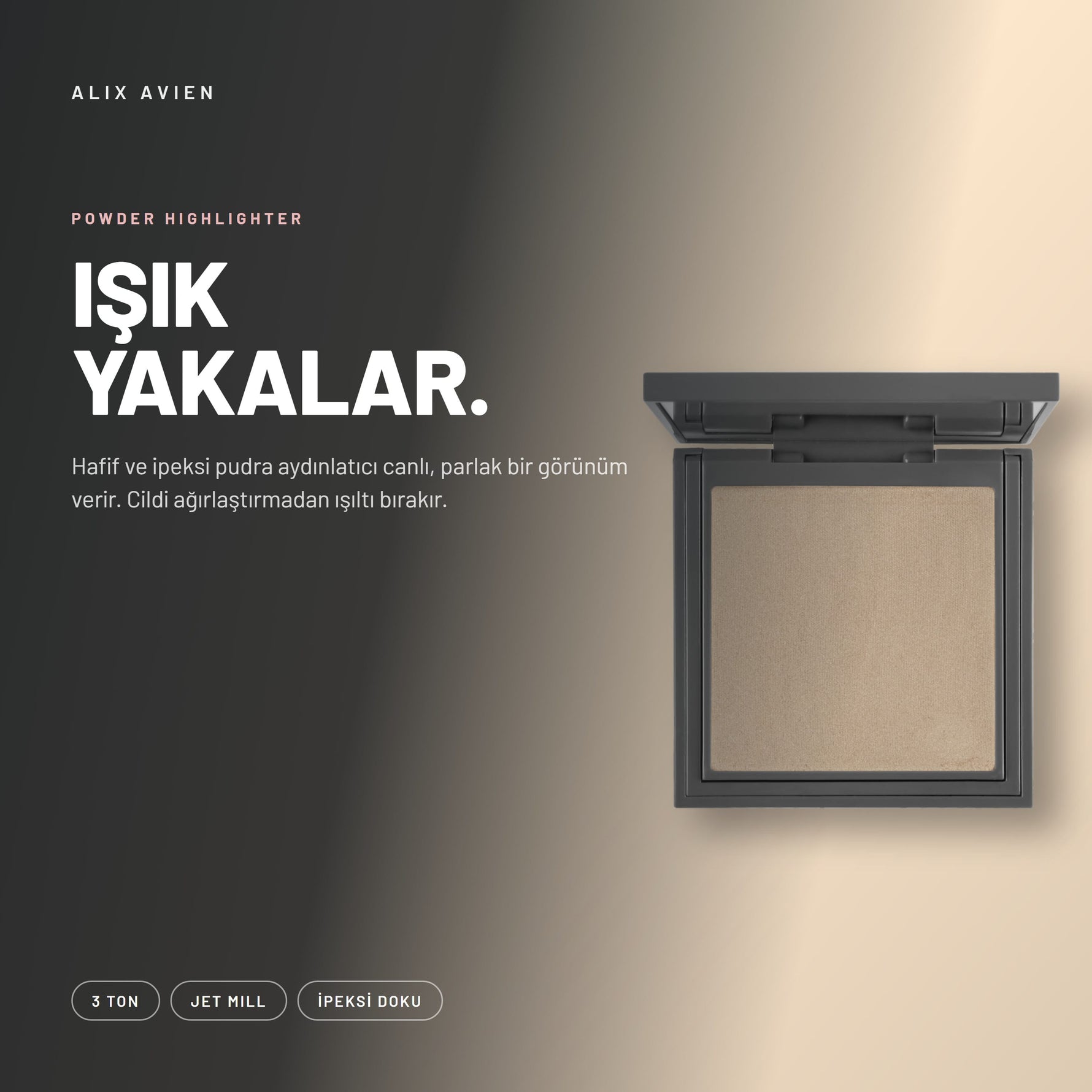Powder Highlighter - Canlı ve Parlak Toz Aydınlatıcı | Alix Avien